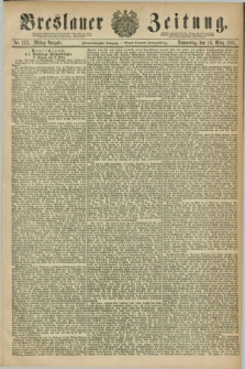 Breslauer Zeitung. Jg.62, Nr. 116 (10 März 1881) - Mittag-Ausgabe