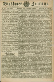 Breslauer Zeitung. Jg.62, Nr. 150 (30 März 1881) - Mittag-Ausgabe