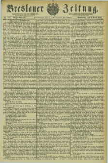Breslauer Zeitung. Jg.62, Nr. 167 (9 April 1881) - Morgen-Ausgabe + dod.