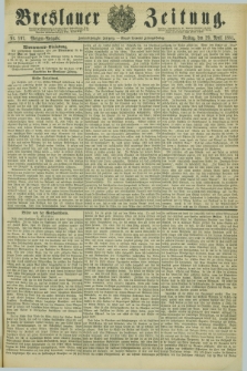 Breslauer Zeitung. Jg.62, Nr. 197 (29 April 1881) - Morgen-Ausgabe + dod.
