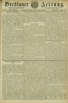 Breslauer Zeitung. Jg.62, Nr. 219 (13 Mai 1881) - Morgen-Ausgabe + dod.