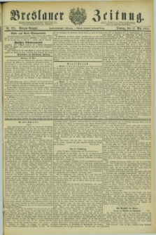 Breslauer Zeitung. Jg.62, Nr. 225 (17 Mai 1881) - Morgen-Ausgabe + dod.