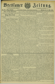Breslauer Zeitung. Jg.62, Nr. 227 (18 Mai 1881) - Morgen-Ausgabe + dod.