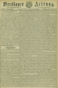 Breslauer Zeitung. Jg.62, Nr. 252 (2 Juni 1881) - Mittag-Ausgabe