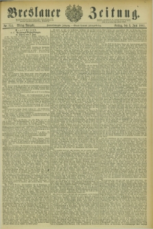 Breslauer Zeitung. Jg.62, Nr. 254 (3 Juni 1881) - Mittag-Ausgabe