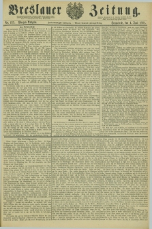 Breslauer Zeitung. Jg.62, Nr. 255 (4 Juni 1881) - Morgen-Ausgabe + dod.