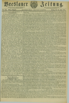 Breslauer Zeitung. Jg.62, Nr. 264 (10 Juni 1881) - Mittag-Ausgabe