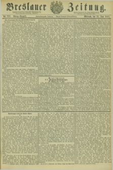 Breslauer Zeitung. Jg.62, Nr. 272 (15 Juni 1881) - Mittag-Ausgabe