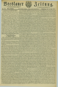 Breslauer Zeitung. Jg.62, Nr. 274 (16 Juni 1881) - Mittag-Ausgabe