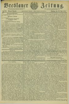 Breslauer Zeitung. Jg.62, Nr. 279 (19 Juni 1881) - Morgen-Ausgabe + dod.