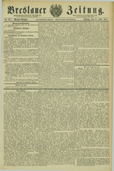 Breslauer Zeitung. Jg.62, Nr. 281 (21 Juni 1881) - Morgen-Ausgabe + dod.