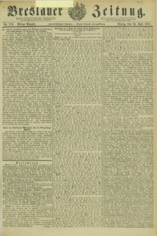 Breslauer Zeitung. Jg.62, Nr. 288 (24 Juni 1881) - Mittag-Ausgabe