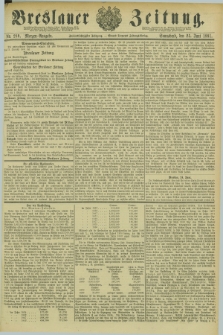 Breslauer Zeitung. Jg.62, Nr. 289 (25 Juni 1881) - Morgen-Ausgabe + dod.