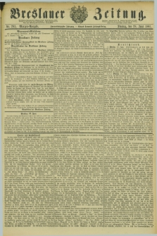 Breslauer Zeitung. Jg.62, Nr. 293 (28 Juni 1881) - Morgen-Ausgabe + dod.