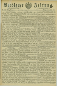 Breslauer Zeitung. Jg.62, Nr. 316 (11 Juli 1881) - Mittag-Ausgabe + wkładka
