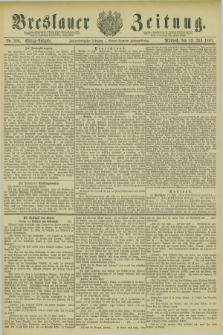 Breslauer Zeitung. Jg.62, Nr. 320 (13 Juli 1881) - Mittag-Ausgabe