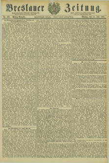 Breslauer Zeitung. Jg.62, Nr. 328 (18 Juli 1881) - Mittag-Ausgabe