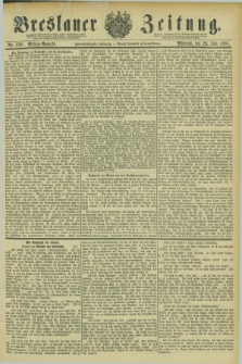 Breslauer Zeitung. Jg.62, Nr. 332 (20 Juli 1881) - Mittag-Ausgabe