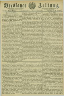 Breslauer Zeitung. Jg.62, Nr. 345 (28 Juli 1881) - Morgen-Ausgabe + dod.