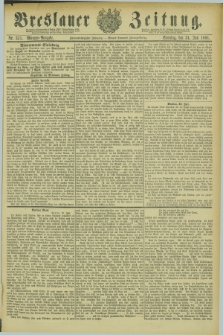 Breslauer Zeitung. Jg.62, Nr. 351 (31 Juli 1881) - Morgen-Ausgabe + dod.