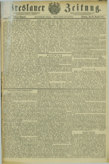 Breslauer Zeitung. Jg.62, Nr. 390 (23 August 1881) - Mittag-Ausgabe
