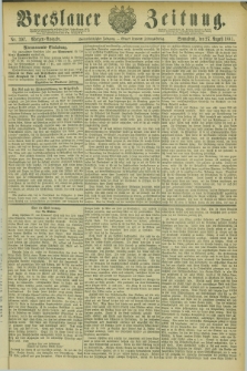 Breslauer Zeitung. Jg.62, Nr. 397 (27 August 1881) - Morgen-Ausgabe + dod.