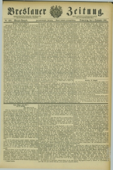 Breslauer Zeitung. Jg.62, Nr. 405 (1 September 1881) - Morgen-Ausgabe + dod.
