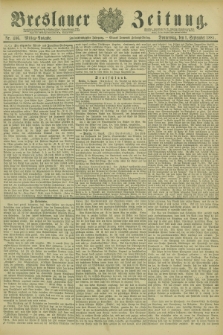 Breslauer Zeitung. Jg.62, Nr. 406 (1 September 1881) - Mittag-Ausgabe