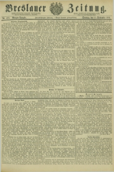 Breslauer Zeitung. Jg.62, Nr. 423 (11 September 1881) - Morgen-Ausgabe + dod.