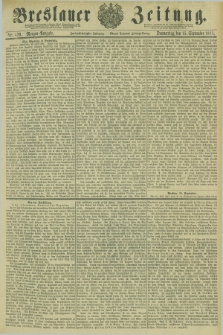 Breslauer Zeitung. Jg.62, Nr. 429 (15 September 1881) - Morgen-Ausgabe + dod.