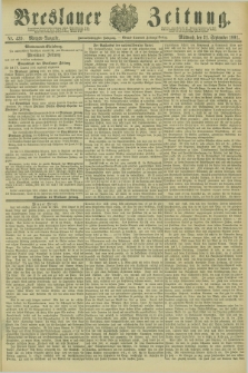 Breslauer Zeitung. Jg.62, Nr. 439 (21 September 1881) - Morgen-Ausgabe + dod.