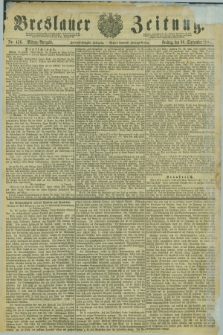 Breslauer Zeitung. Jg.62, Nr. 456 (30 September 1881) - Mittag-Ausgabe + wkładka
