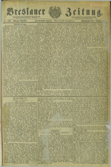 Breslauer Zeitung. Jg.62, Nr. 457 (1 October 1881) - Morgen-Ausgabe + dod.
