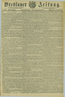 Breslauer Zeitung. Jg.62, Nr. 460 (3 Oktober 1881) - Mittag-Ausgabe