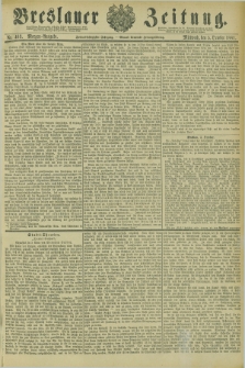 Breslauer Zeitung. Jg.62, Nr. 463 (5 October 1881) - Morgen-Ausgabe + dod.