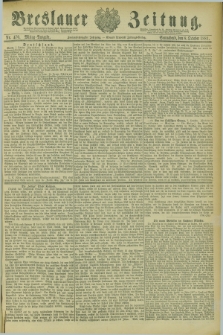 Breslauer Zeitung. Jg.62, Nr. 470 (8 October 1881) - Mittag-Ausgabe