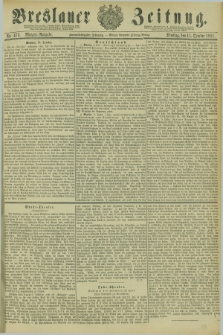 Breslauer Zeitung. Jg.62, Nr. 473 (11 October 1881) - Morgen-Ausgabe + dod.