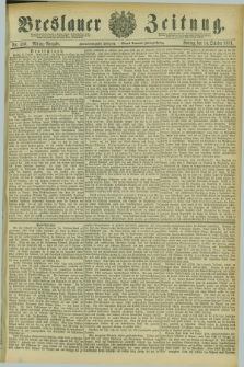 Breslauer Zeitung. Jg.62, Nr. 480 (14 October 1881) - Mittag-Ausgabe
