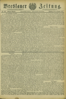 Breslauer Zeitung. Jg.62, Nr. 483 (16 October 1881) - Morgen-Ausgabe + dod.