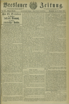 Breslauer Zeitung. Jg.62, Nr. 493 (22 October 1881) - Morgen-Ausgabe + dod.