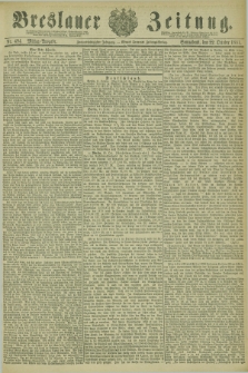 Breslauer Zeitung. Jg.62, Nr. 494 (22 October 1881) - Mittag-Ausgabe