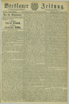 Breslauer Zeitung. Jg.62, Nr. 502 (27 October 1881) - Mittag-Ausgabe