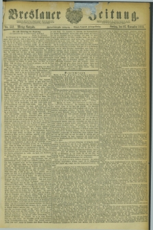 Breslauer Zeitung. Jg.62, Nr. 552 (25 November 1881) - Mittag-Ausgabe