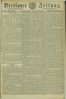 Breslauer Zeitung. Jg.62, Nr. 558 (29 November 1881) - Mittag-Ausgabe
