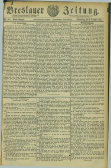 Breslauer Zeitung. Jg.62, Nr. 562 (1 December 1881) - Abend-Ausgabe