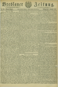Breslauer Zeitung. Jg.62, Nr. 575 (9 December 1881) - Morgen-Ausgabe + dod.