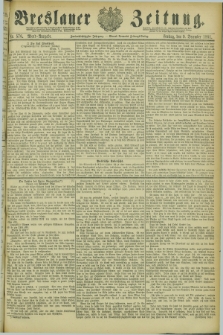 Breslauer Zeitung. Jg.62, Nr. 576 (9 December 1881) - Abend-Ausgabe