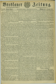 Breslauer Zeitung. Jg.62, Nr. 583 (14 December 1881) - Morgen-Ausgabe + dod.