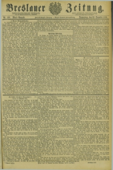 Breslauer Zeitung. Jg.62, Nr. 598 (22 December 1881) - Abend-Ausgabe