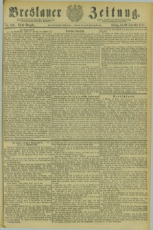 Breslauer Zeitung. Jg.62, Nr. 600 (23 December 1881) - Abend-Ausgabe